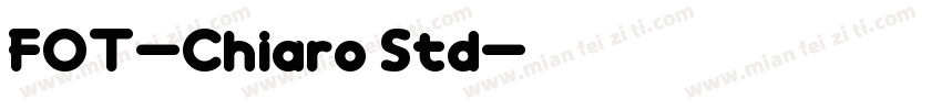 FOT-Chiaro Std字体转换